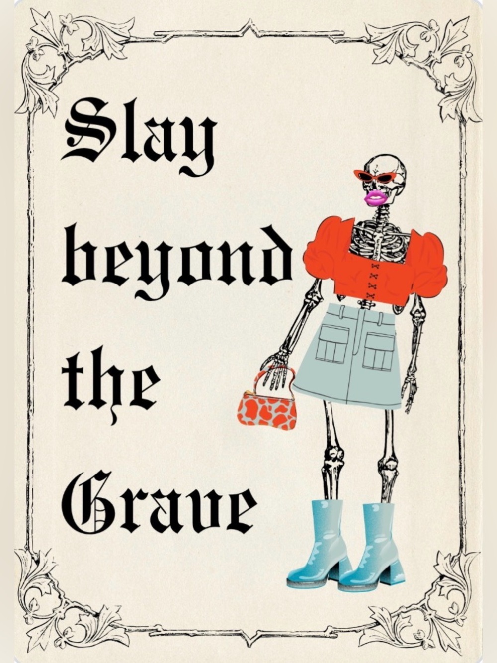 Slay Beyond the Grave